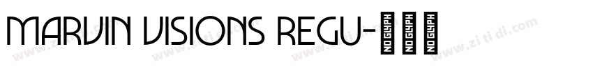 marvin visions regu字体转换 marvin visions regu字体转换